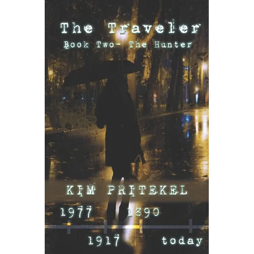 The Traveler - Book Two: The Hunter - Paperback