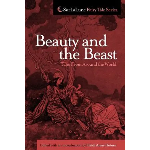 Beauty and the Beast Tales From Around the World - Paperback