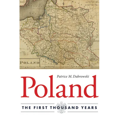 Poland: The First Thousand Years - Paperback