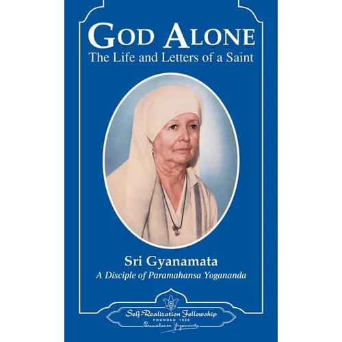 God Alone: The Life and Letters of a Saint - Hardcover