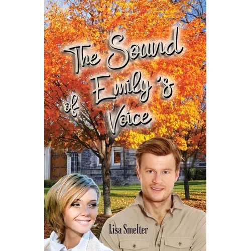 The Sound of Emily's Voice - Paperback