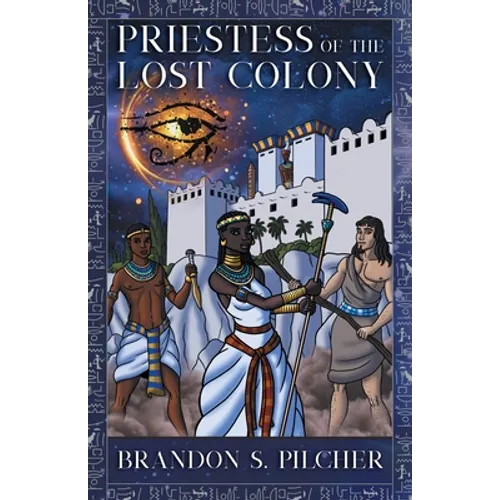 Priestess of the Lost Colony - Paperback