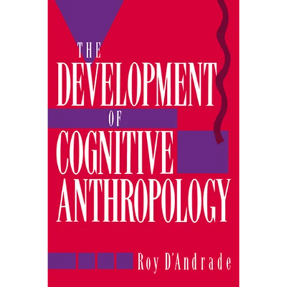 The Development of Cognitive Anthropology - Paperback