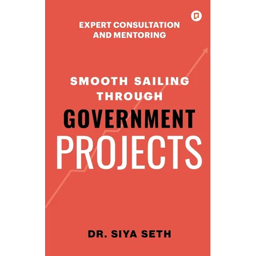 Smooth Sailing through Government Projects - Paperback