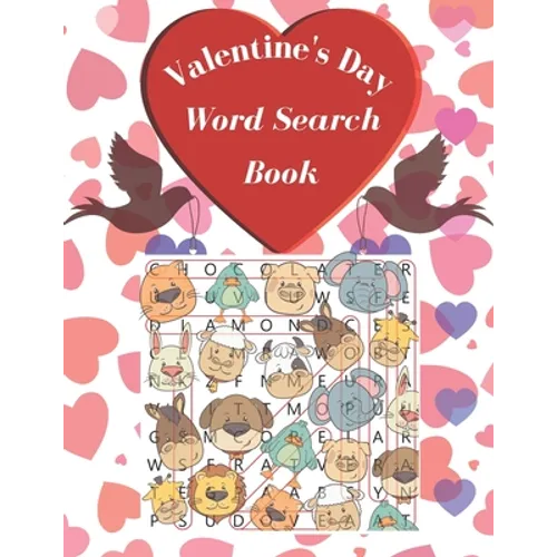 Valentine's Day Word Search Book: For kids ages 8-15 / Large Print and easy to read / beautiful designed / "8,5" x 11 / 41 pages - Paperback