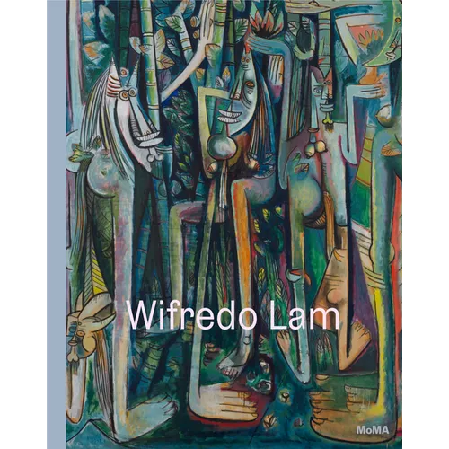 Wifredo Lam: When I Don't Sleep, I Dream - Hardcover