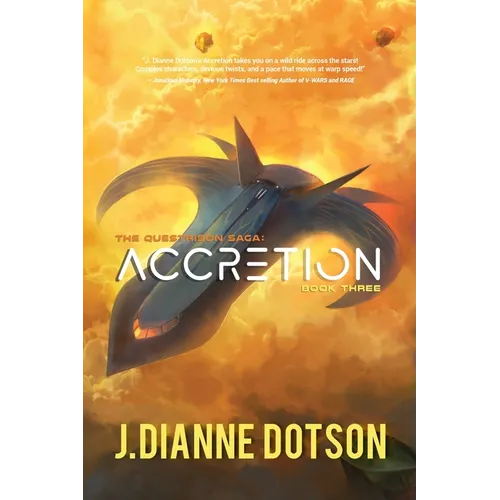 Accretion: The Questrison Saga: Book Three - Paperback