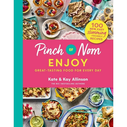 Pinch of Nom Enjoy: Great-Tasting Food for Every Day - Hardcover