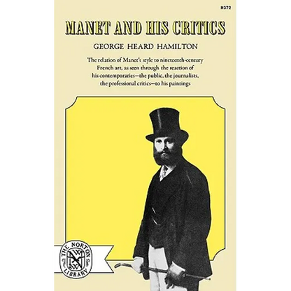 Manet and His Critics - Paperback