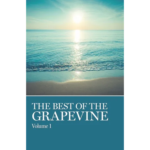 The Best of Grapevine, Vols. 1,2,3: Volume 1, Volume 2, Volume 3 - Paperback