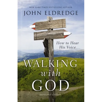 Walking with God: How to Hear His Voice - Paperback