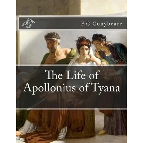 The Life of Apollonius of Tyana - Paperback