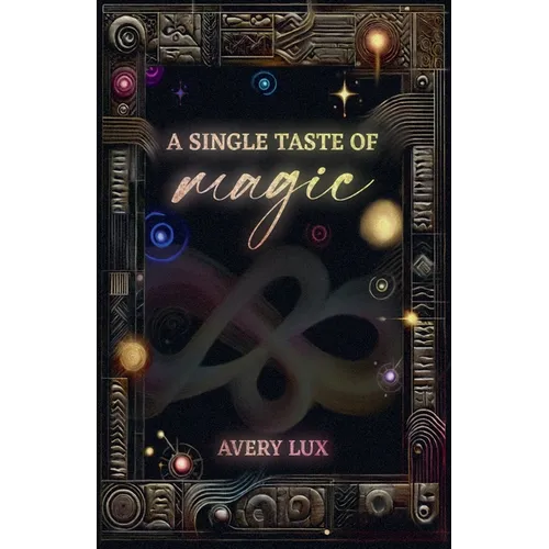 A Single Taste of Magic - Paperback
