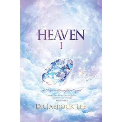 Heaven Ⅰ: As Clear and Beautiful as Crystal - Paperback