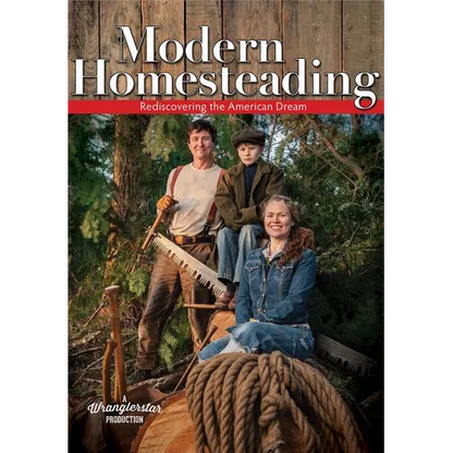 Modern Homesteading: Rediscover the American Dream - Paperback