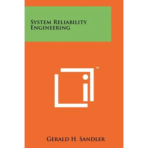 System Reliability Engineering - Paperback