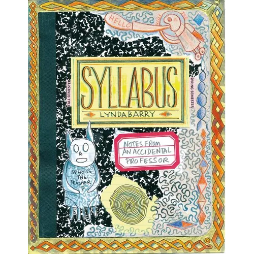 Syllabus: Notes from an Accidental Professor - Paperback