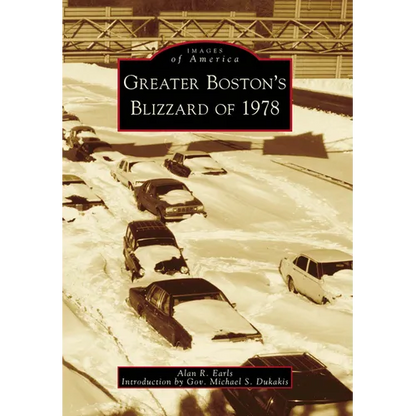 Greater Boston's Blizzard of 1978 - Paperback