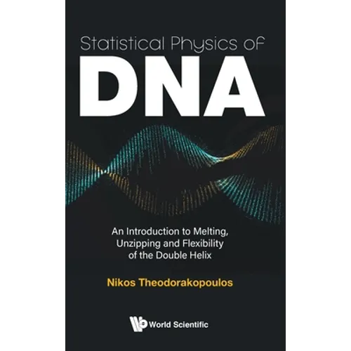Statistical Physics of DNA - Hardcover