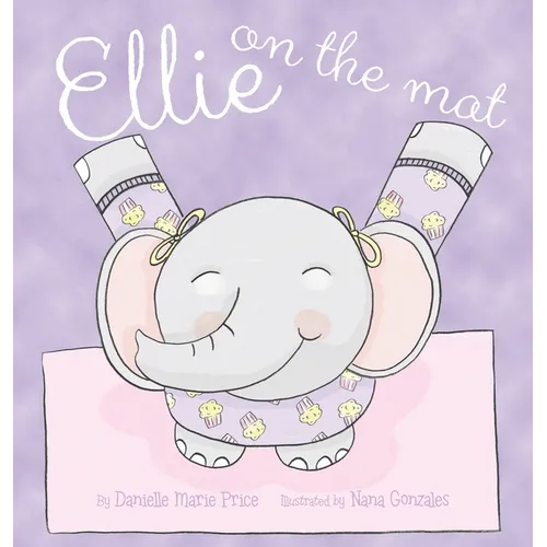 Ellie on the Mat - Hardcover