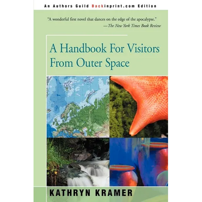 A Handbook for Visitors from Outer Space - Paperback