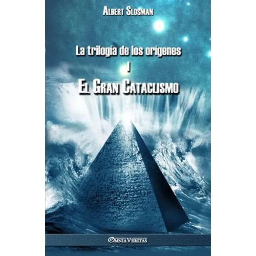 La trilogía de los orígenes I - El gran cataclismo - Paperback