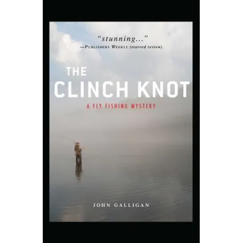 The Clinch Knot - Paperback