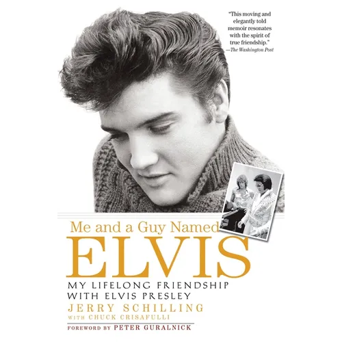 Me and a Guy Named Elvis: My Lifelong Friendship with Elvis Presley - Paperback