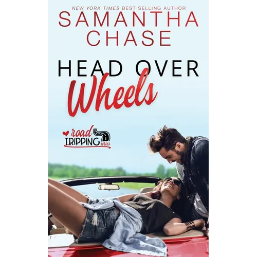 Head Over Wheels: A RoadTripping Short Story - Paperback