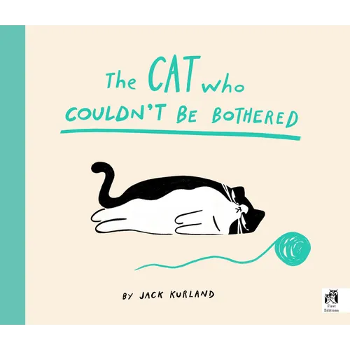 The Cat Who Couldn't Be Bothered - Hardcover