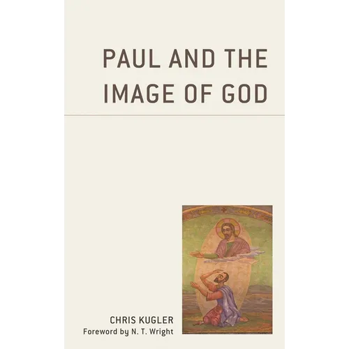 Paul and the Image of God - Paperback