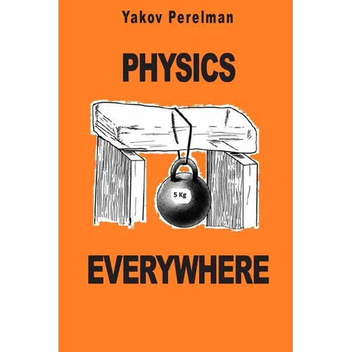 Physics Everywhere - Paperback