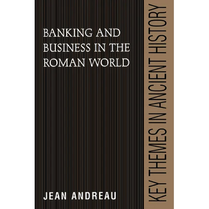 Banking and Business in the Roman World - Hardcover