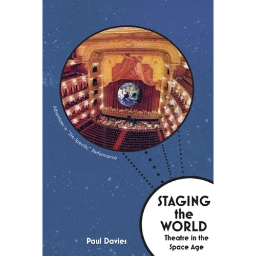 Staging The World - Paperback
