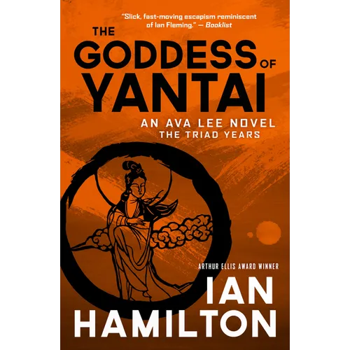 The Goddess of Yantai: An Ava Lee Novel: Book 11 - Paperback