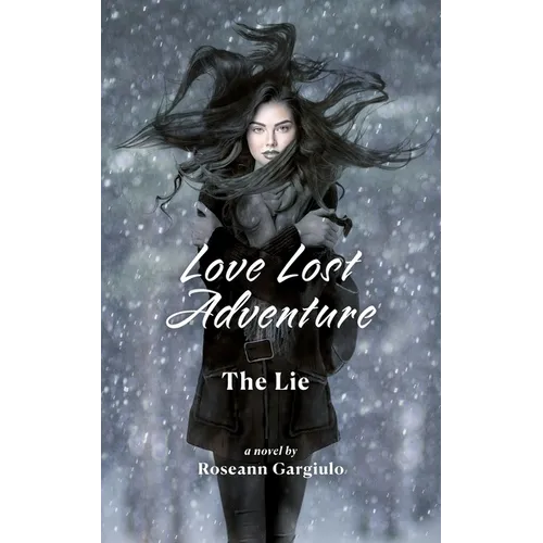 Love Lost Adventure: The Lie - Paperback