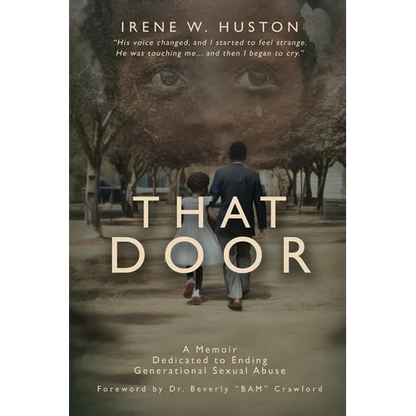 That Door: Ending Institutional Sexual Abuse in Families - Paperback