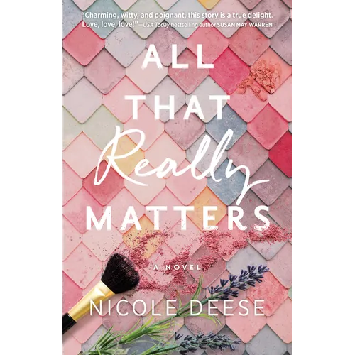 All That Really Matters - Hardcover