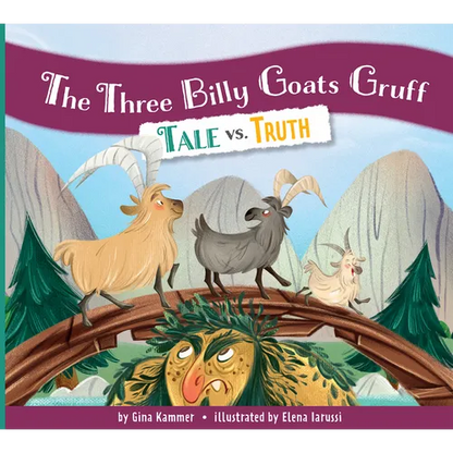 The Three Billy Goats Gruff: Tale vs. Truth - Paperback