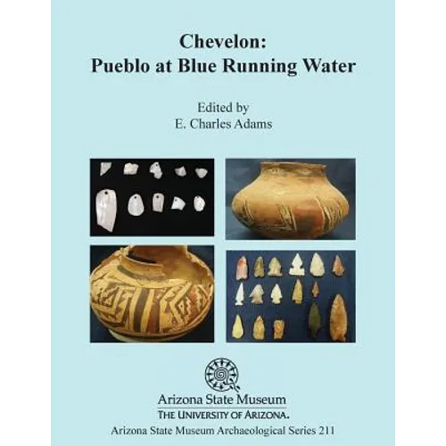 Chevelon: Pueblo at Blue Running Water - Paperback