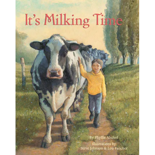 It's Milking Time - Hardcover