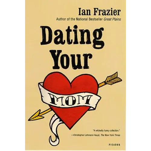 Dating Your Mom - Paperback