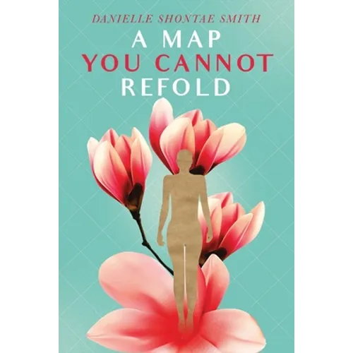 A Map You Cannot Refold - Paperback