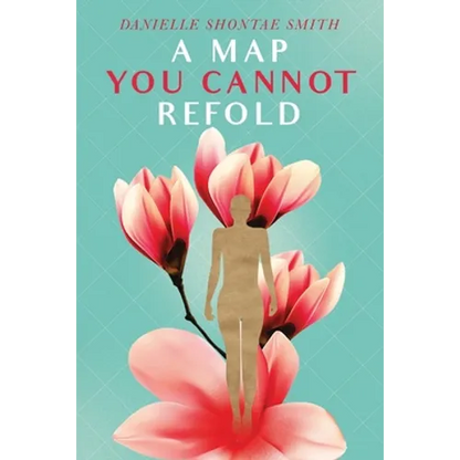 A Map You Cannot Refold - Paperback