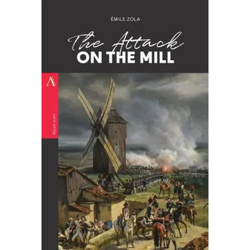 The Attack on the Mill - Paperback