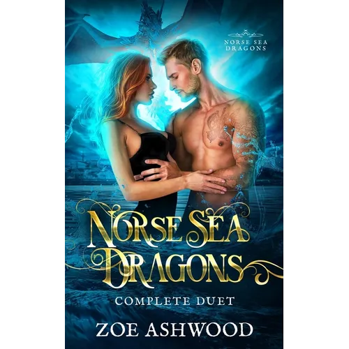 Norse Sea Dragons: The Complete Duet - Paperback