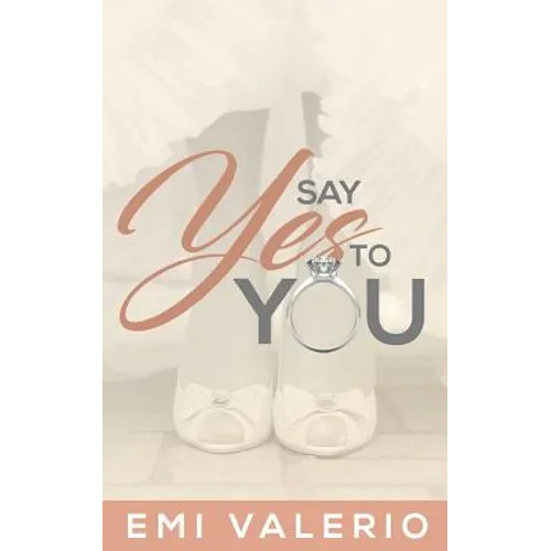 Say Yes to YOU - Paperback