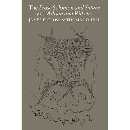 The Prose Solomon and Saturn and Adrian and Ritheus - Paperback