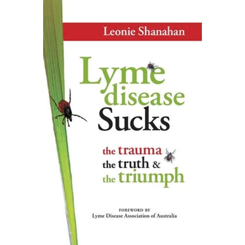Lyme disease Sucks - Paperback