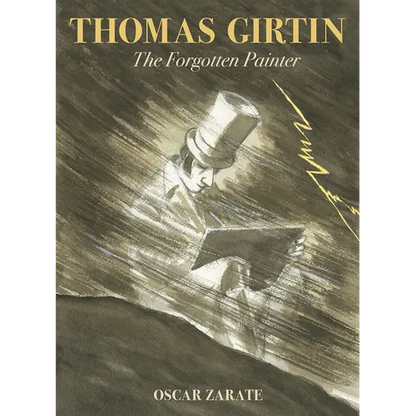 Thomas Girtin: The Forgotten Painter - Hardcover